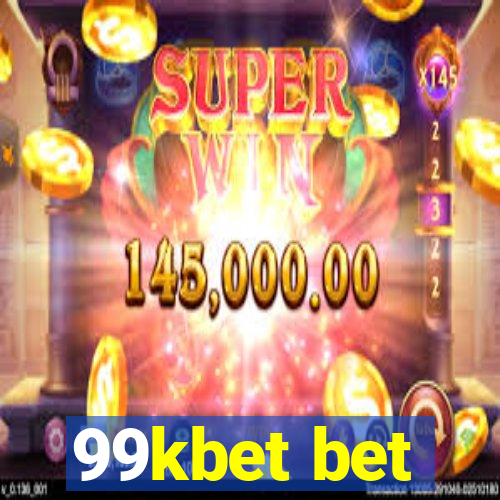 99kbet bet